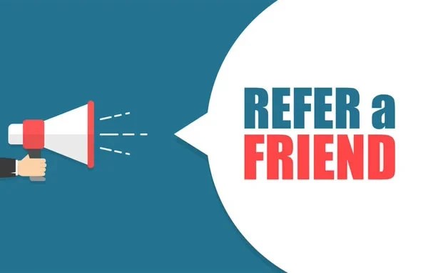 Refer a friend